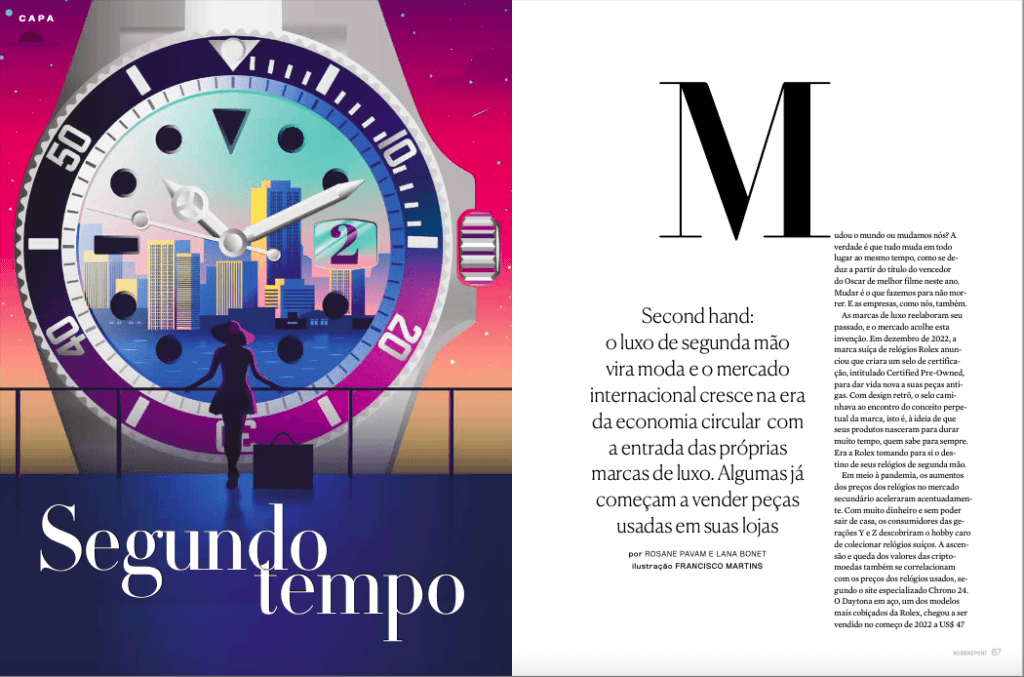 ROBB REPORT – Secondhand: o luxo de segunda mão vira moda e o mercado internacional cresce na era da economia circular com a entrada das próprias marcas de luxo. Algumas já começaram a vender peças usadas em suas lojas
